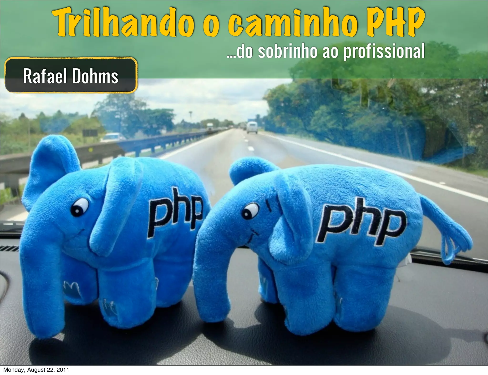 Trilhando o caminho PHP