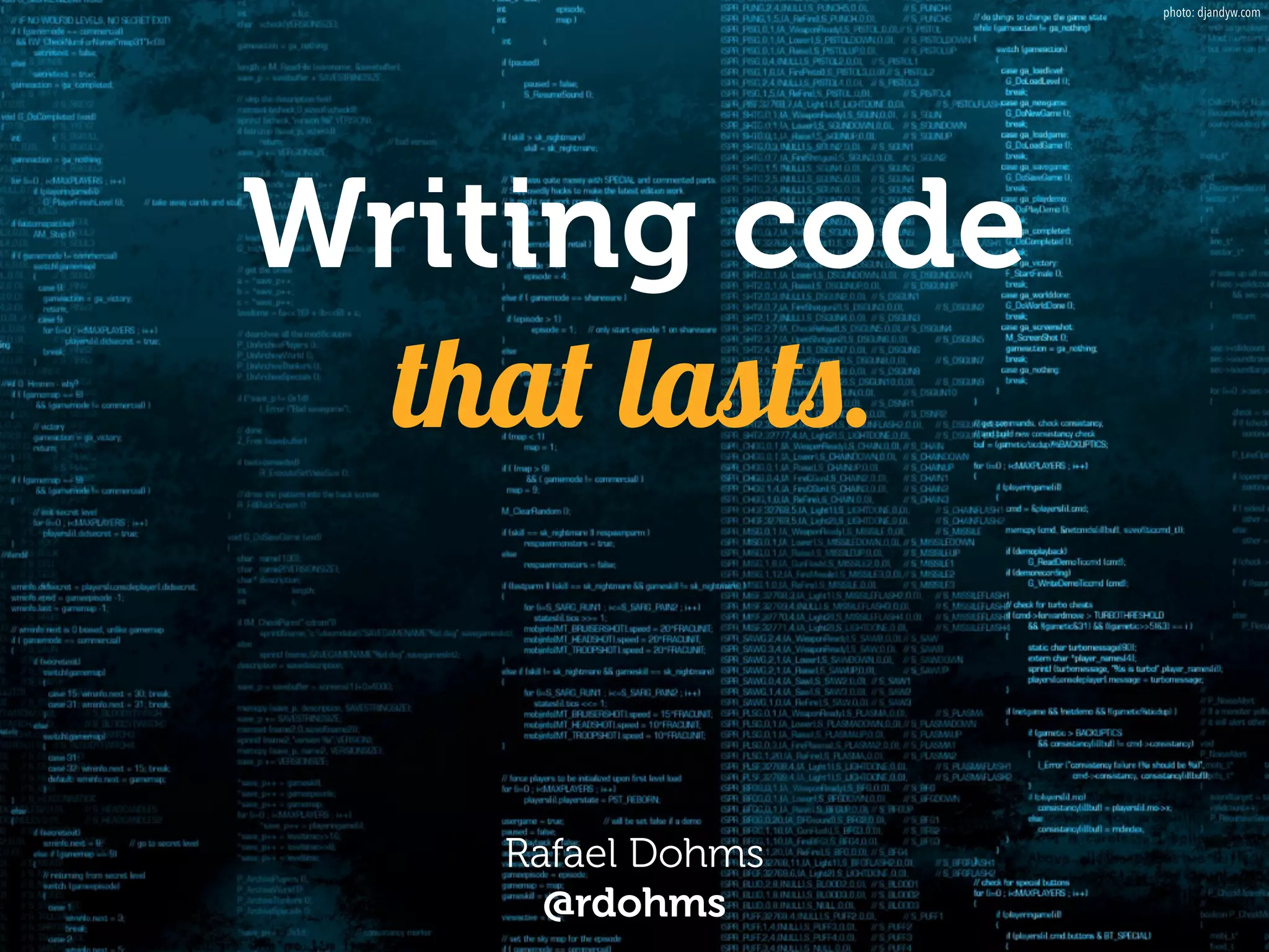 Writing code that lasts